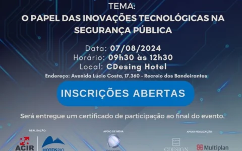 21ª edição do tradicional Fórum de Segurança